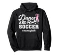 Dance And Soccer Mom Both Dancing And Hoodie - Graphic Print for Adults - T-Shirt, Sweatshirt, Hoodie