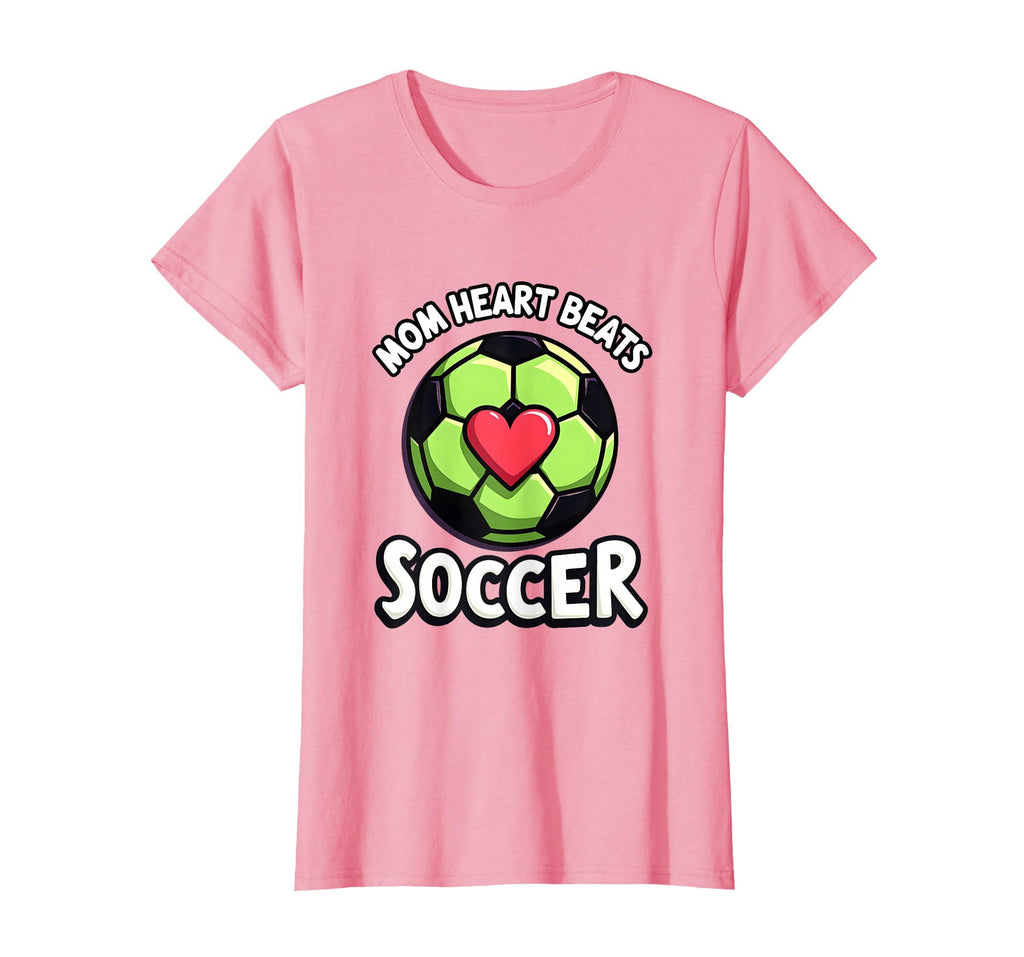 Mom Heart Beats Soccer Athletic Parent T-Shirt - Novelty Apparel for Adults - T-Shirt, Sweatshirt, Hoodie