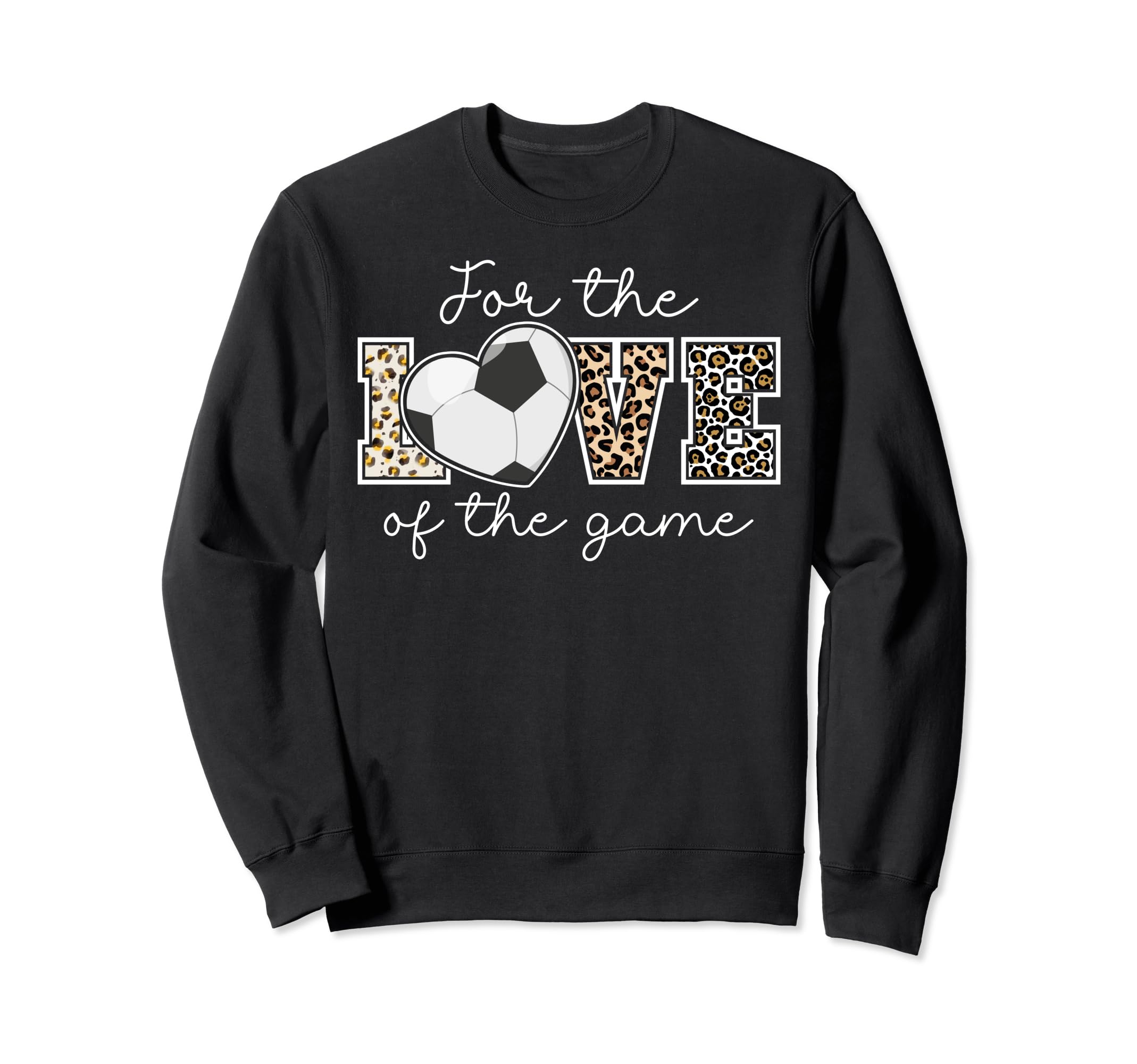 Love Game Soccer Game Day Leopard Sweatshirt - Novelty Apparel Men Women - T-Shirt, Sweatshirt, Hoodie