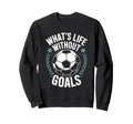 Team Soccer Player Lover Whats Sweatshirt - Aesthetic Graphic Men Women - T-Shirt, Sweatshirt, Hoodie