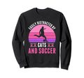 Easily Distracted Soccer And Cats Sweatshirt - Aesthetic Graphic Men Women - T-Shirt, Sweatshirt, Hoodie