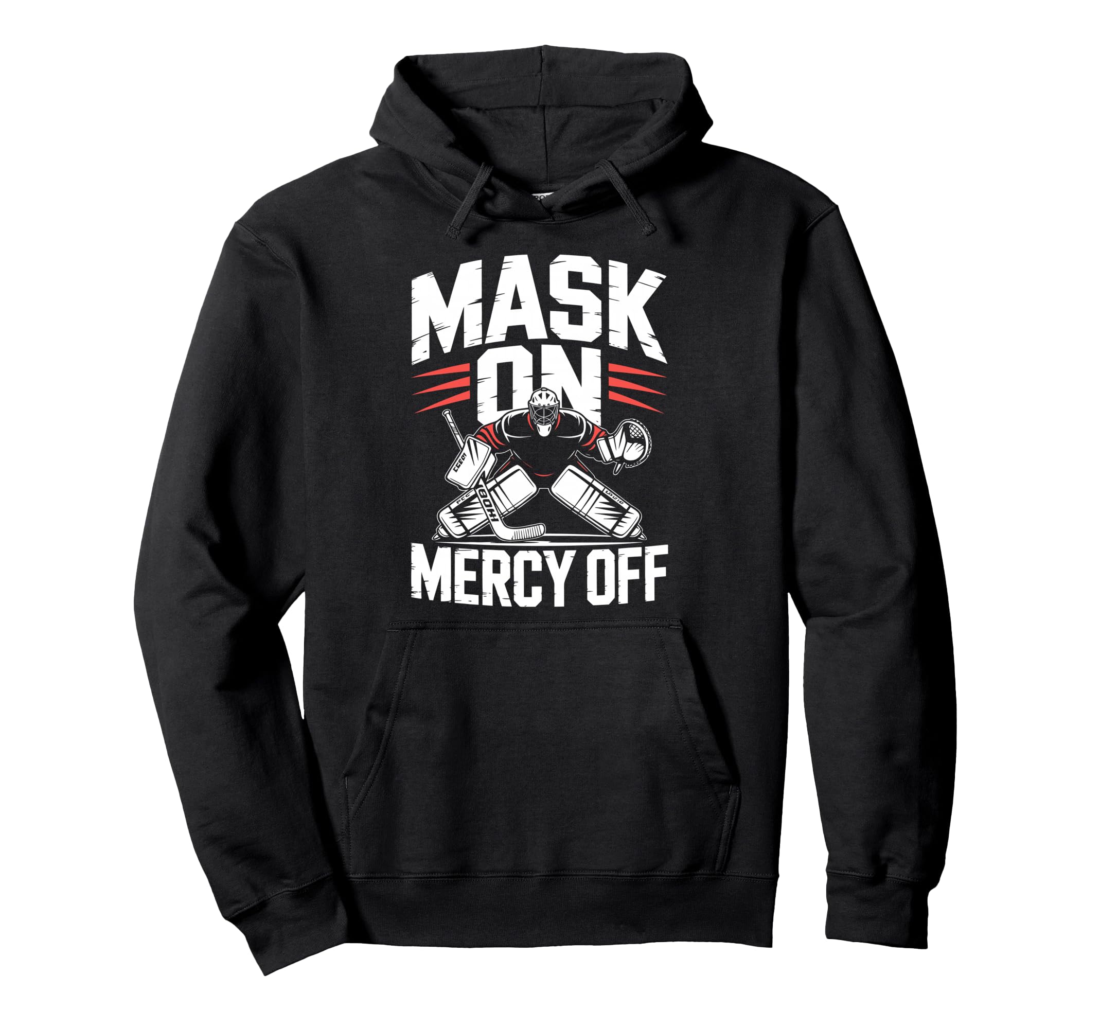 Ice Hockey Goalkeeper Mask Hockey Goalie Hoodie - Unique Graphic for Adults - T-Shirt, Sweatshirt, Hoodie