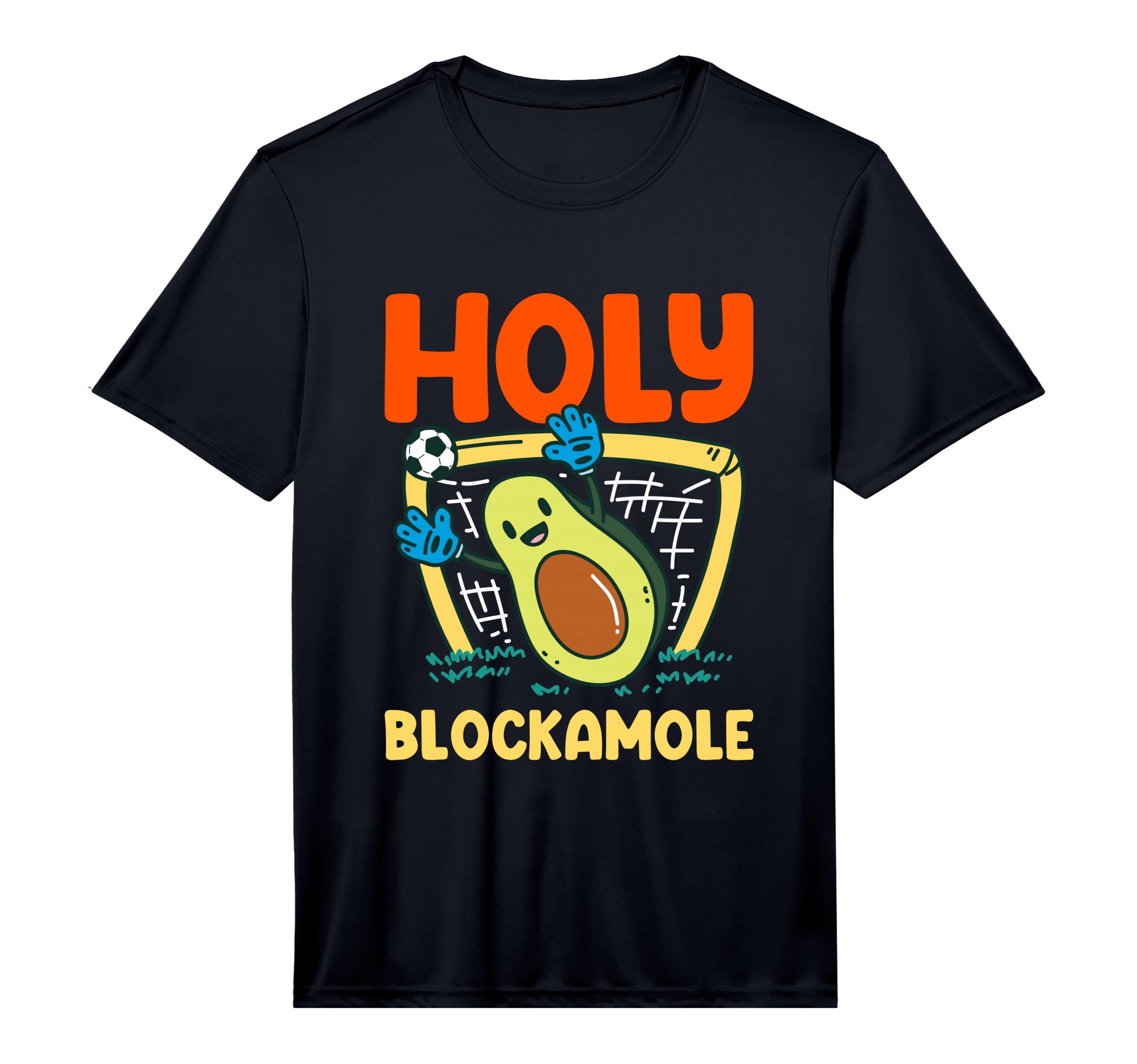 Holy Blockamole Soccer T-Shirt - Casual Everyday Wear for Adults - T-Shirt, Sweatshirt, Hoodie
