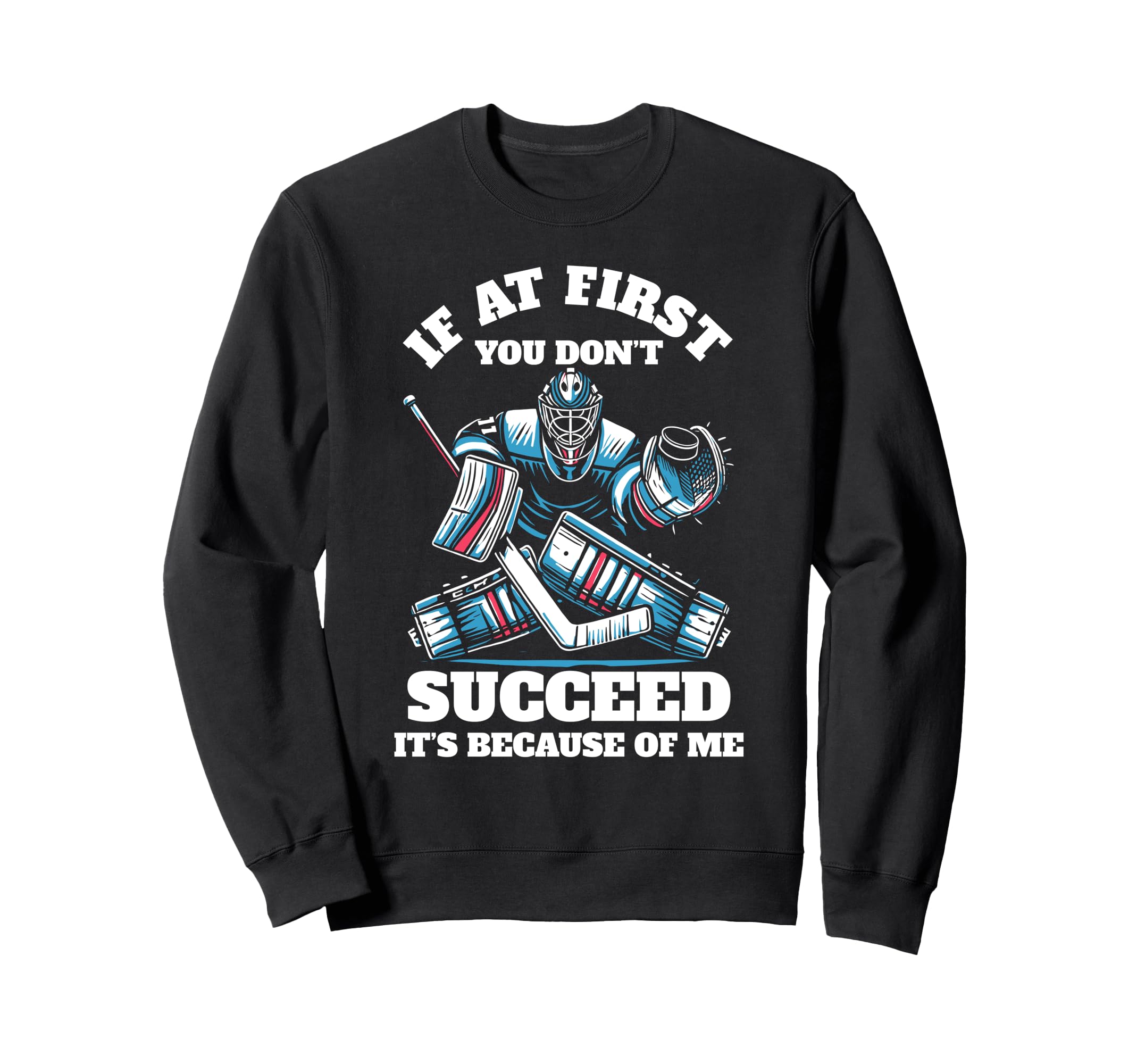 Ice Hockey Goalie Goalkeeper Glove Sweatshirt - Unique Graphic for Adults - T-Shirt, Sweatshirt, Hoodie