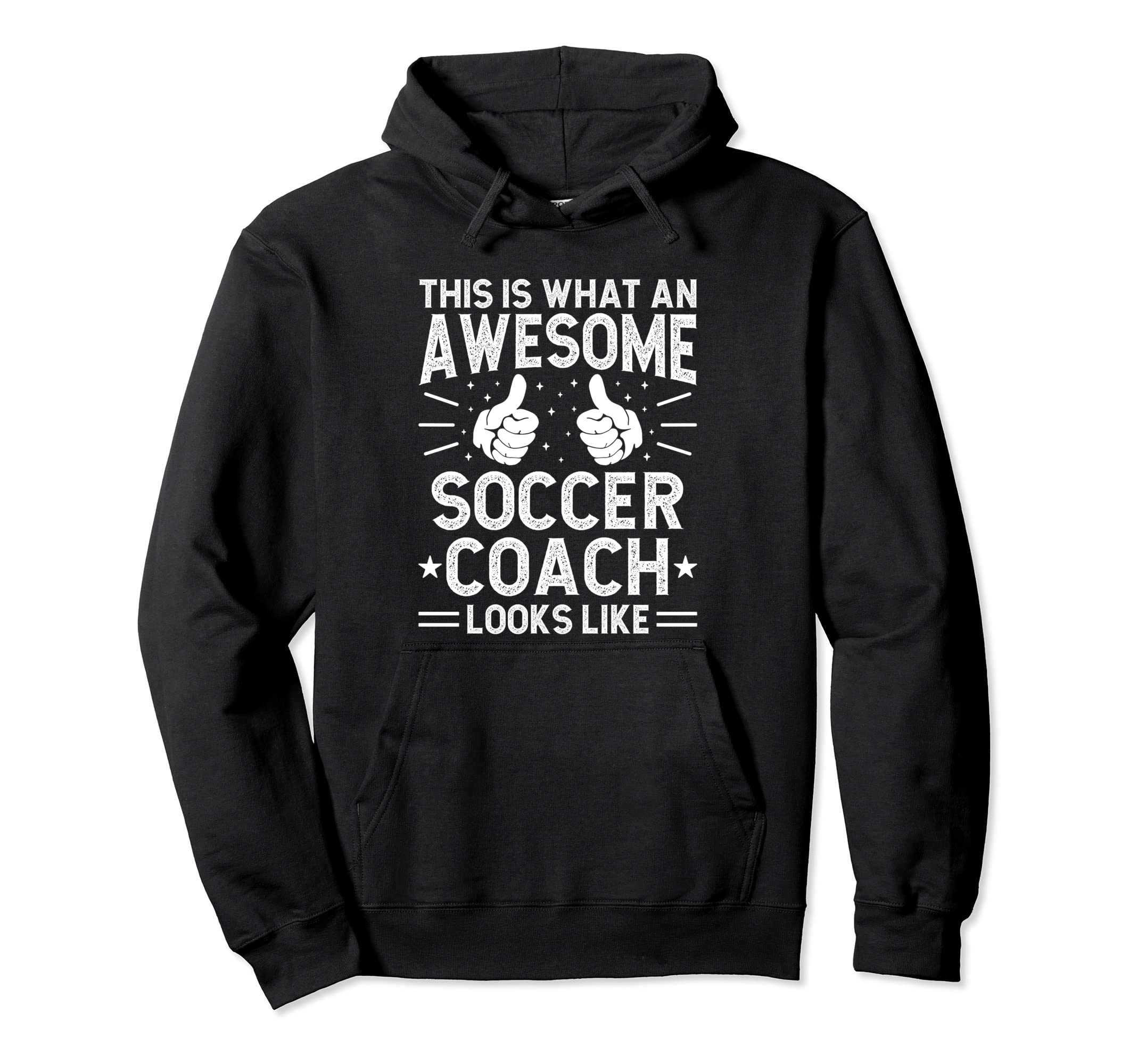 Awesome Soccer Coach Funny Soccer Coach Hoodie - Novelty Apparel Unisex - T-Shirt, Sweatshirt, Hoodie