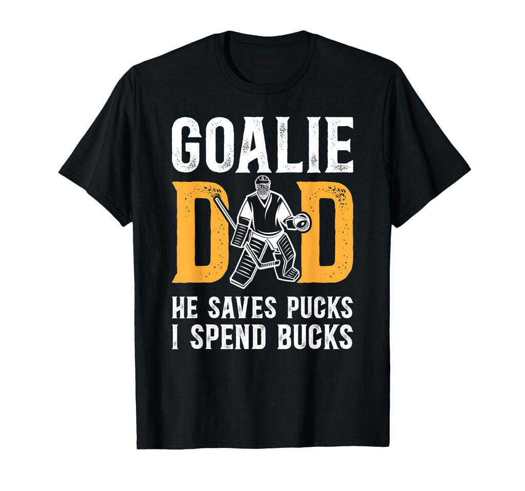 Funny Hockey Goalie Dad Ice Hockey T-Shirt - Fun Novelty Design for Adults - T-Shirt, Sweatshirt, Hoodie
