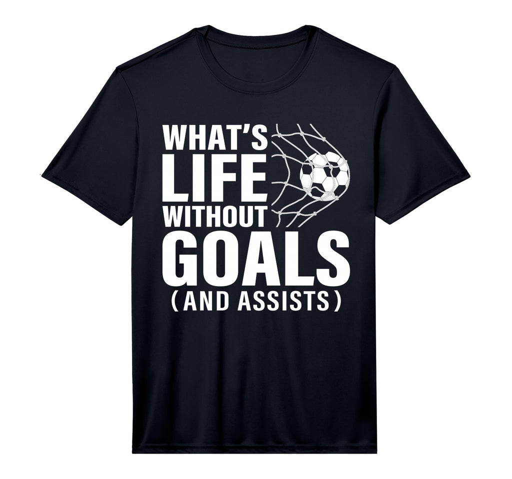 Mens Funny Soccer Whats Life Without T-Shirt - Custom Art Print Unisex - T-Shirt, Sweatshirt, Hoodie