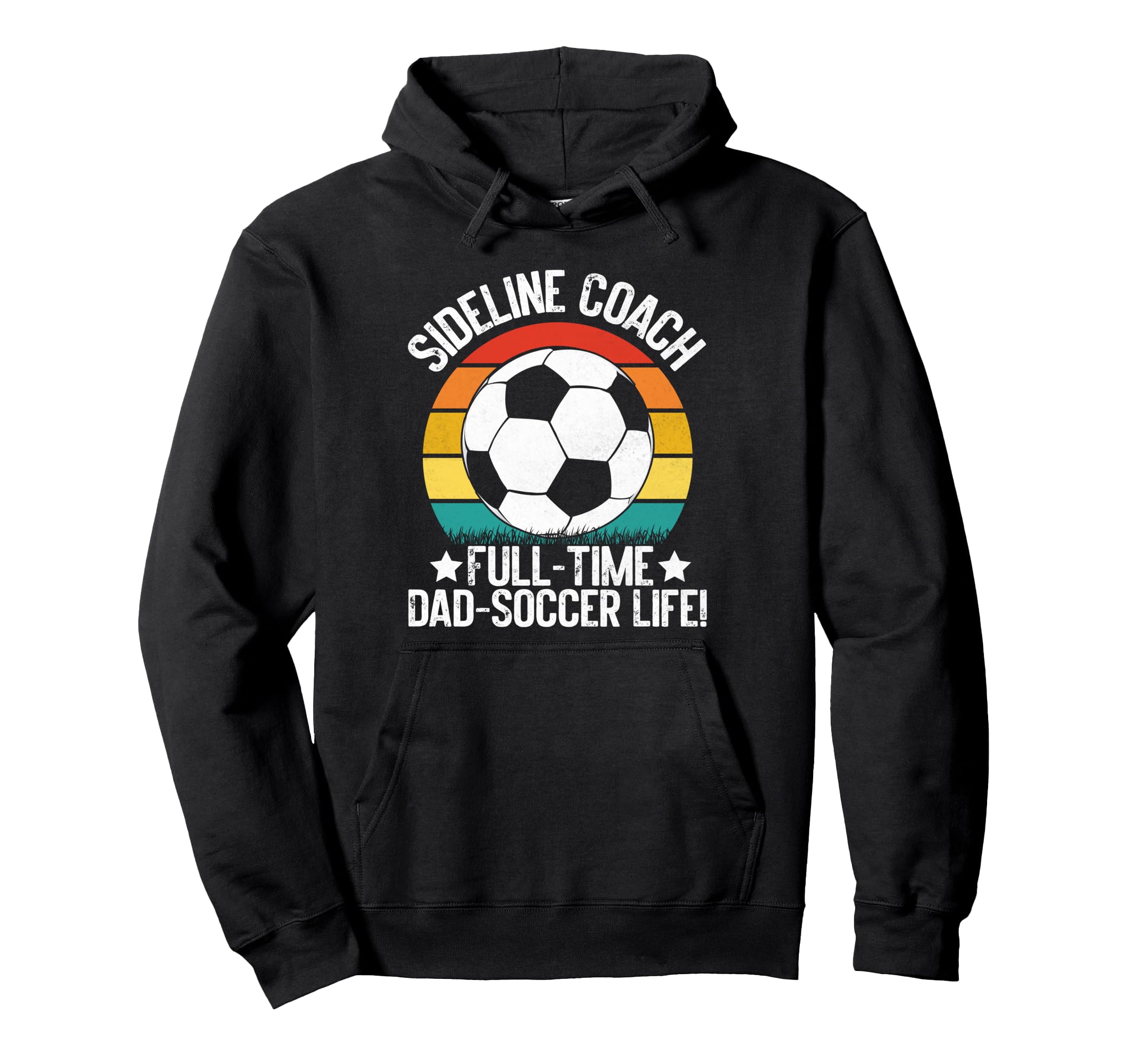 Sideline Coach Full Time Dad Soccer Hoodie - Minimalist Print Men Women - T-Shirt, Sweatshirt, Hoodie