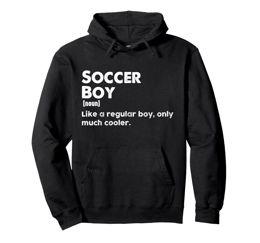 Soccer Dictionary Definition Funny Hoodie - Fun Novelty Design Unisex - T-Shirt, Sweatshirt, Hoodie