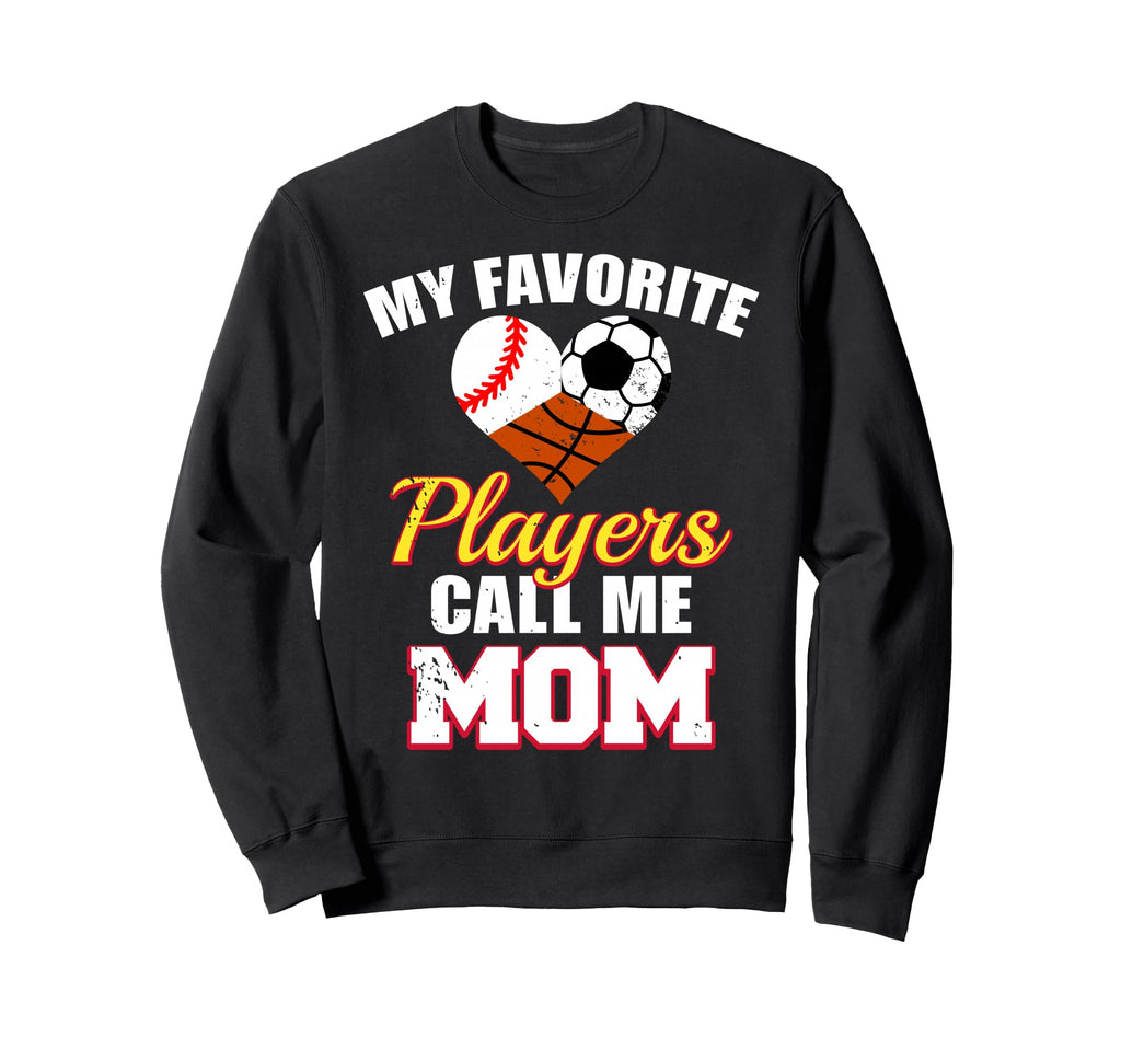 My Favorite Players Call Me Mom Sweatshirt - Minimalist Print for Adults - T-Shirt, Sweatshirt, Hoodie