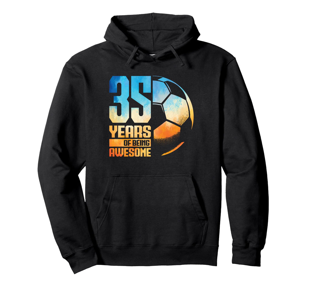 35Th Birthday Soccer Player Football 35 Hoodie - Trendy Graphic for Adults - T-Shirt, Sweatshirt, Hoodie