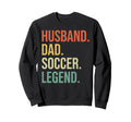 Funny Soccer Player Lovers Husband Sweatshirt - Graphic Print Men Women - T-Shirt, Sweatshirt, Hoodie