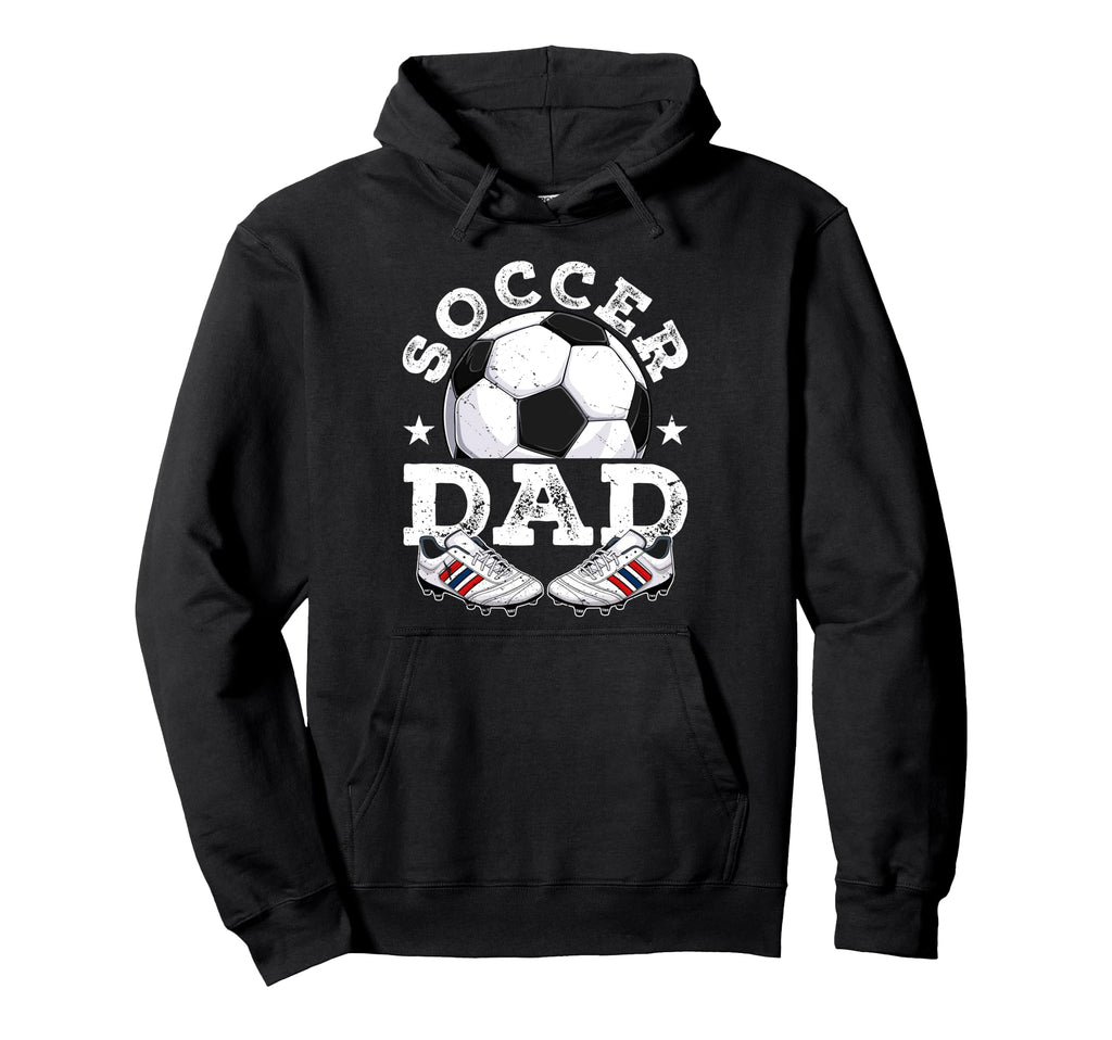 Soccer Dad Daddy Father Happy Fathers Hoodie - Minimalist Print Men Women - T-Shirt, Sweatshirt, Hoodie