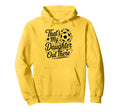 Thats My Daughter Out There Soccer Mom Dad Hoodie - Unique Graphic Unisex - T-Shirt, Sweatshirt, Hoodie