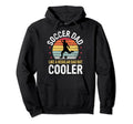 Mens Soccer Dad Sport Player Fathers Hoodie - Casual Everyday Wear Unisex - T-Shirt, Sweatshirt, Hoodie