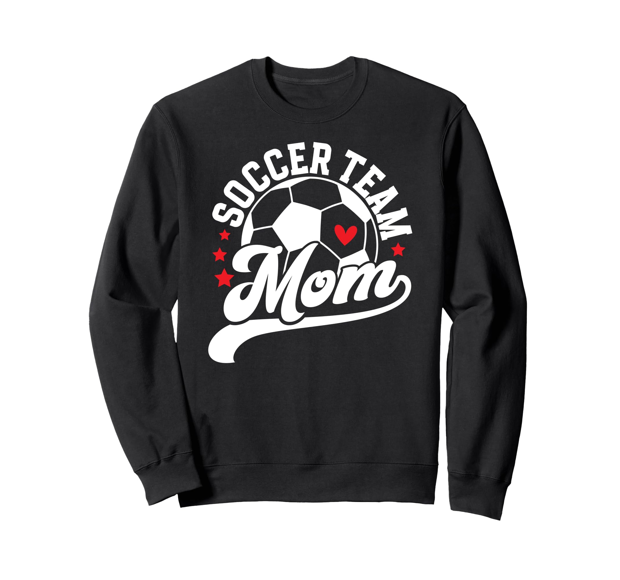 Soccer Team Mom Appreciation Sweatshirt - Casual Everyday Wear Men Women - T-Shirt, Sweatshirt, Hoodie