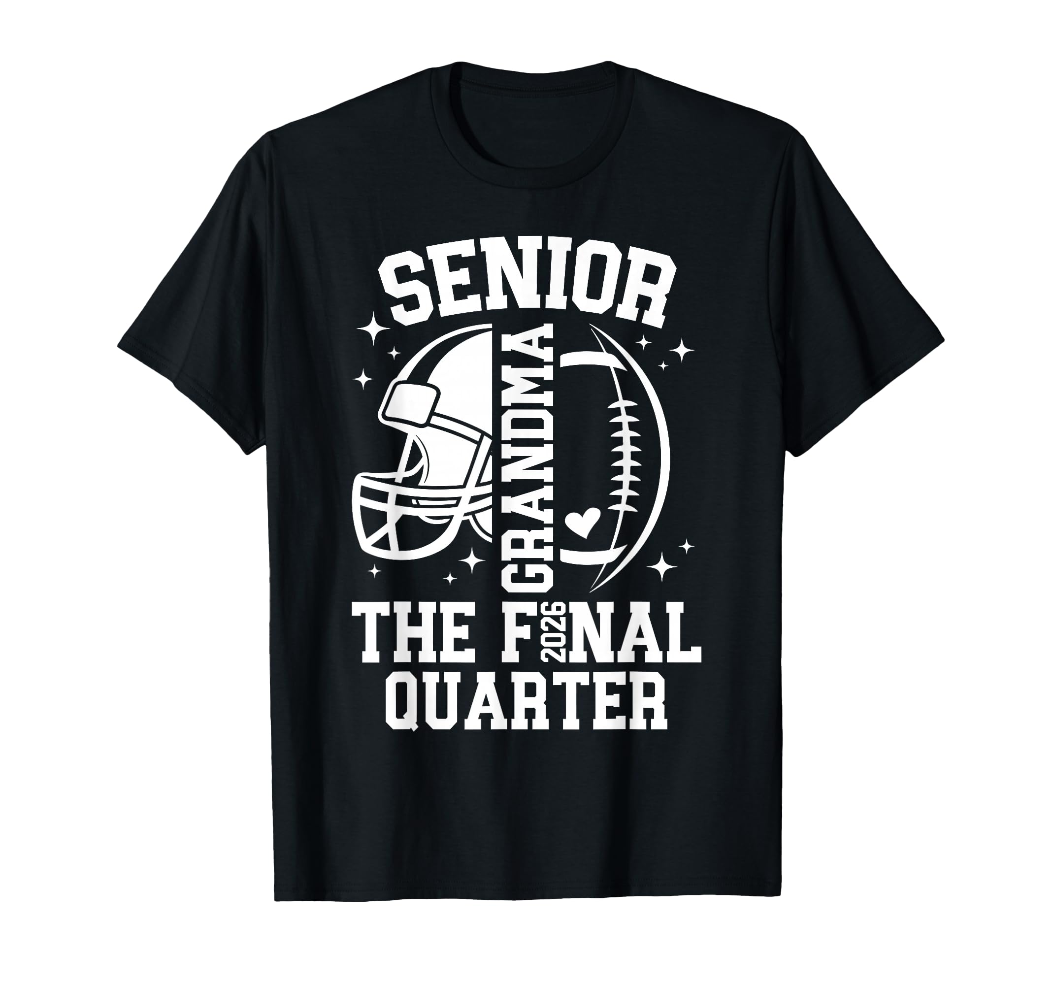 Football Senior Grandma 2026 Football T-Shirt - Streetwear Style Men Women - T-Shirt, Sweatshirt, Hoodie