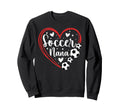 Soccer Nana Grandma Heart Nana Sweatshirt - Casual Everyday Wear Unisex - T-Shirt, Sweatshirt, Hoodie