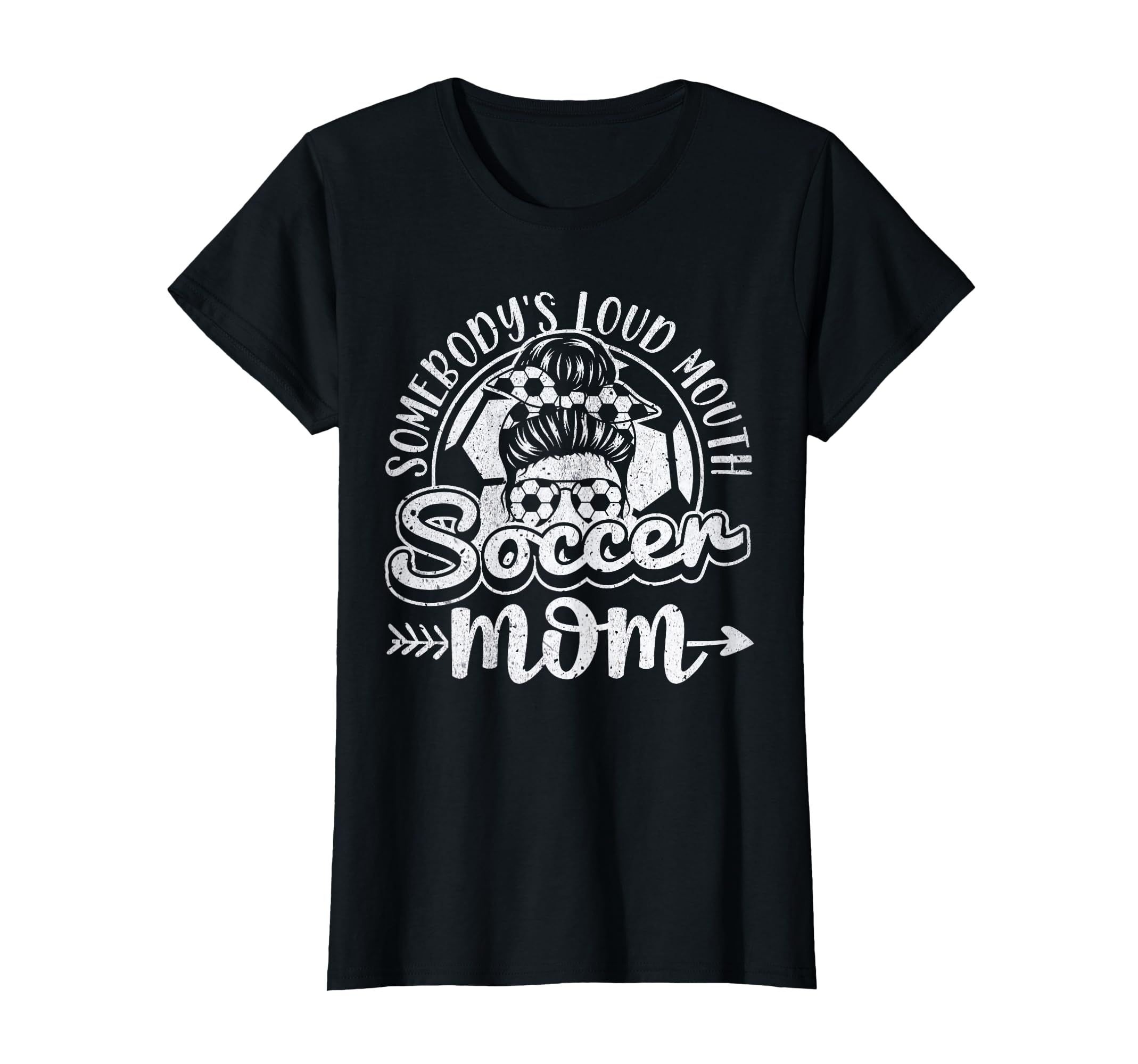 Womens Somebodys Loud Mouth Soccer T-Shirt - Custom Art Print for Adults - T-Shirt, Sweatshirt, Hoodie