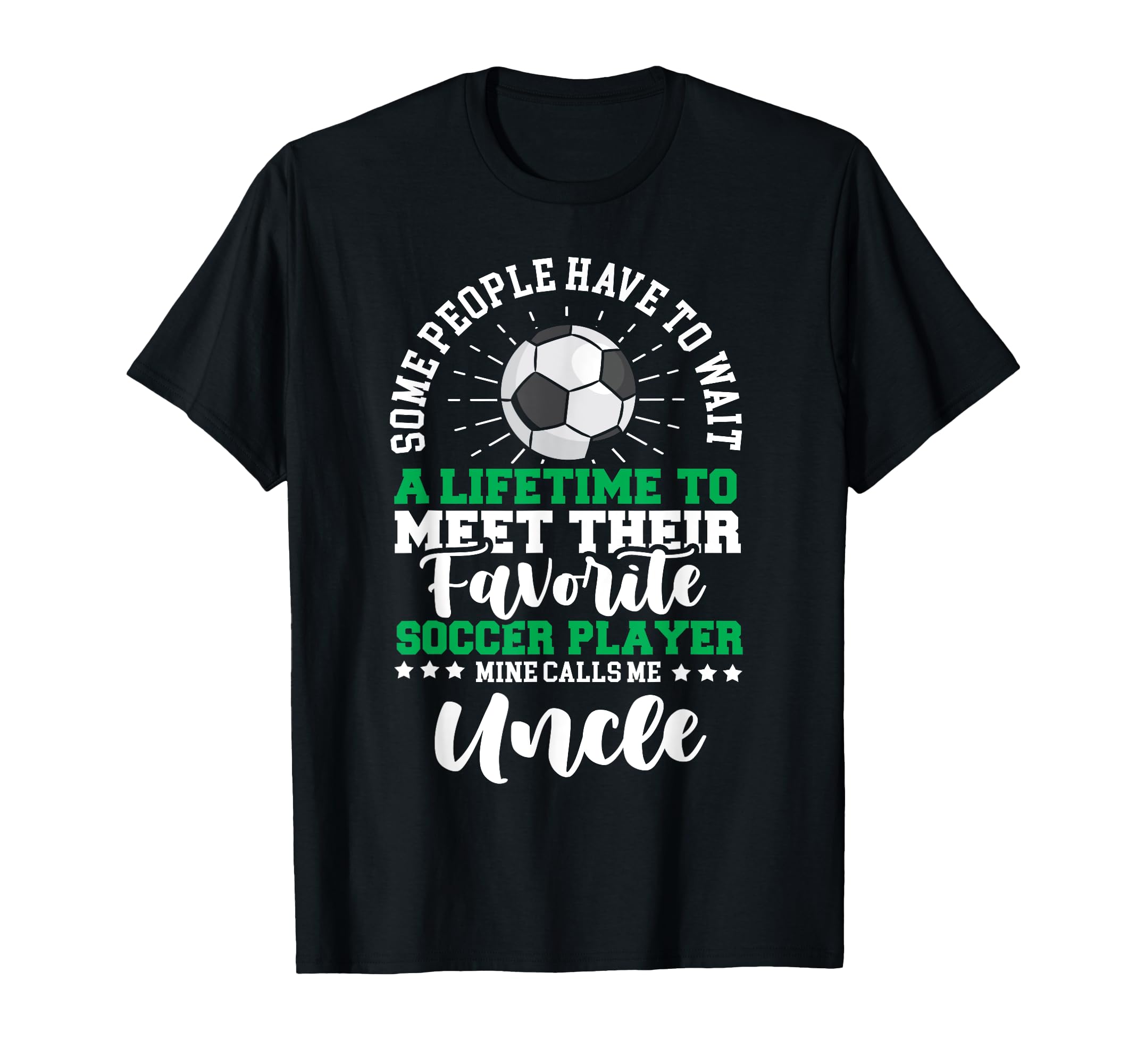 Soccer Player Uncle Soccer Lover T-Shirt - Unique Graphic for Adults - T-Shirt, Sweatshirt, Hoodie