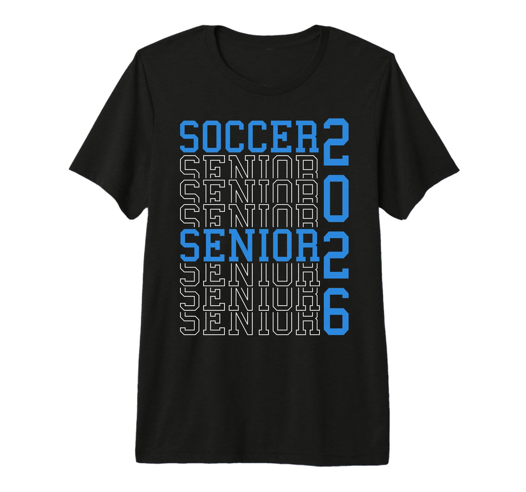 Soccer Senior Night Soccer Senior T-Shirt - Fun Novelty Design Men Women - T-Shirt, Sweatshirt, Hoodie