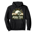 Joshua Tree National Park Hike Camping Hoodie - Aesthetic Graphic Unisex - T-Shirt, Sweatshirt, Hoodie