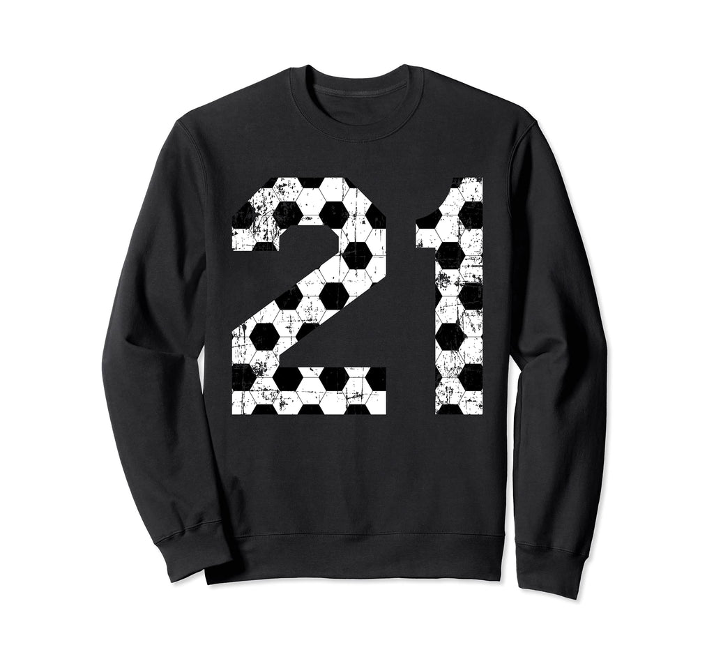 Soccer 21 Jersey Number Sweatshirt - Streetwear Style Unisex - T-Shirt, Sweatshirt, Hoodie