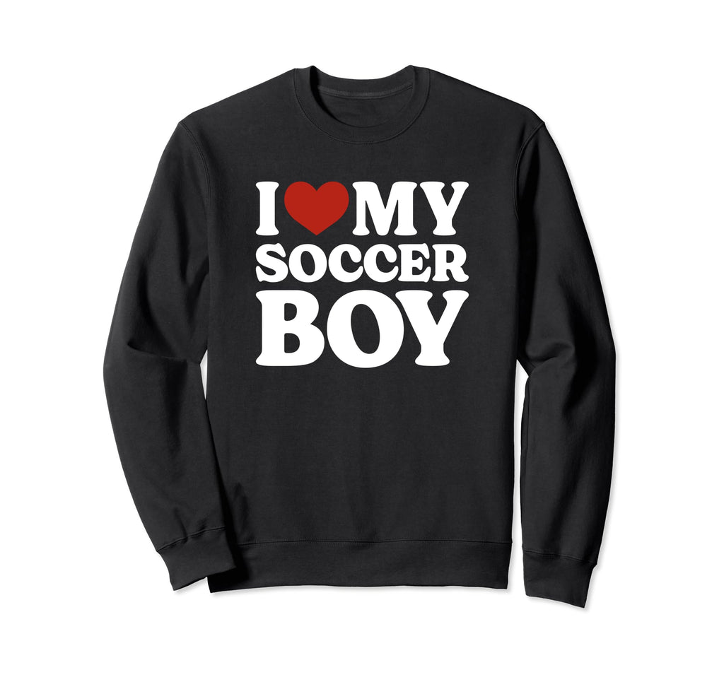 I Love My Soccer Soccer Lover Sweatshirt - Graphic Print Unisex - T-Shirt, Sweatshirt, Hoodie