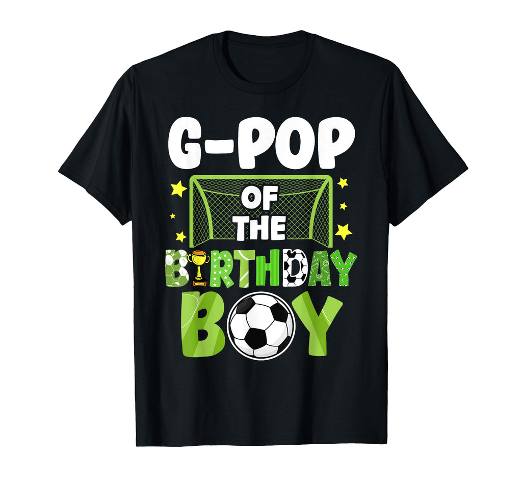 Soccer G Pop Birthday Party Soccer T-Shirt - Unique Graphic for Adults - T-Shirt, Sweatshirt, Hoodie