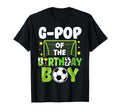 Soccer G Pop Birthday Party Soccer T-Shirt - Unique Graphic for Adults - T-Shirt, Sweatshirt, Hoodie