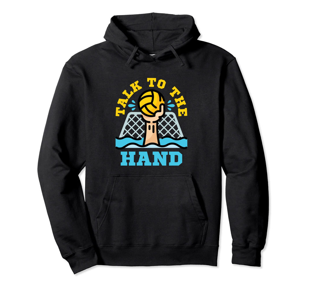 Funny Water Polo Goalie Goalkeeper Hoodie - Fun Novelty Design for Adults - T-Shirt, Sweatshirt, Hoodie