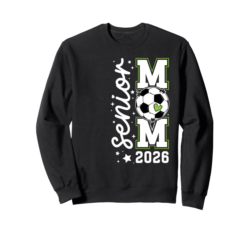 Soccer Senior Mom Senior Soccer Sweatshirt - Trendy Graphic Men Women - T-Shirt, Sweatshirt, Hoodie