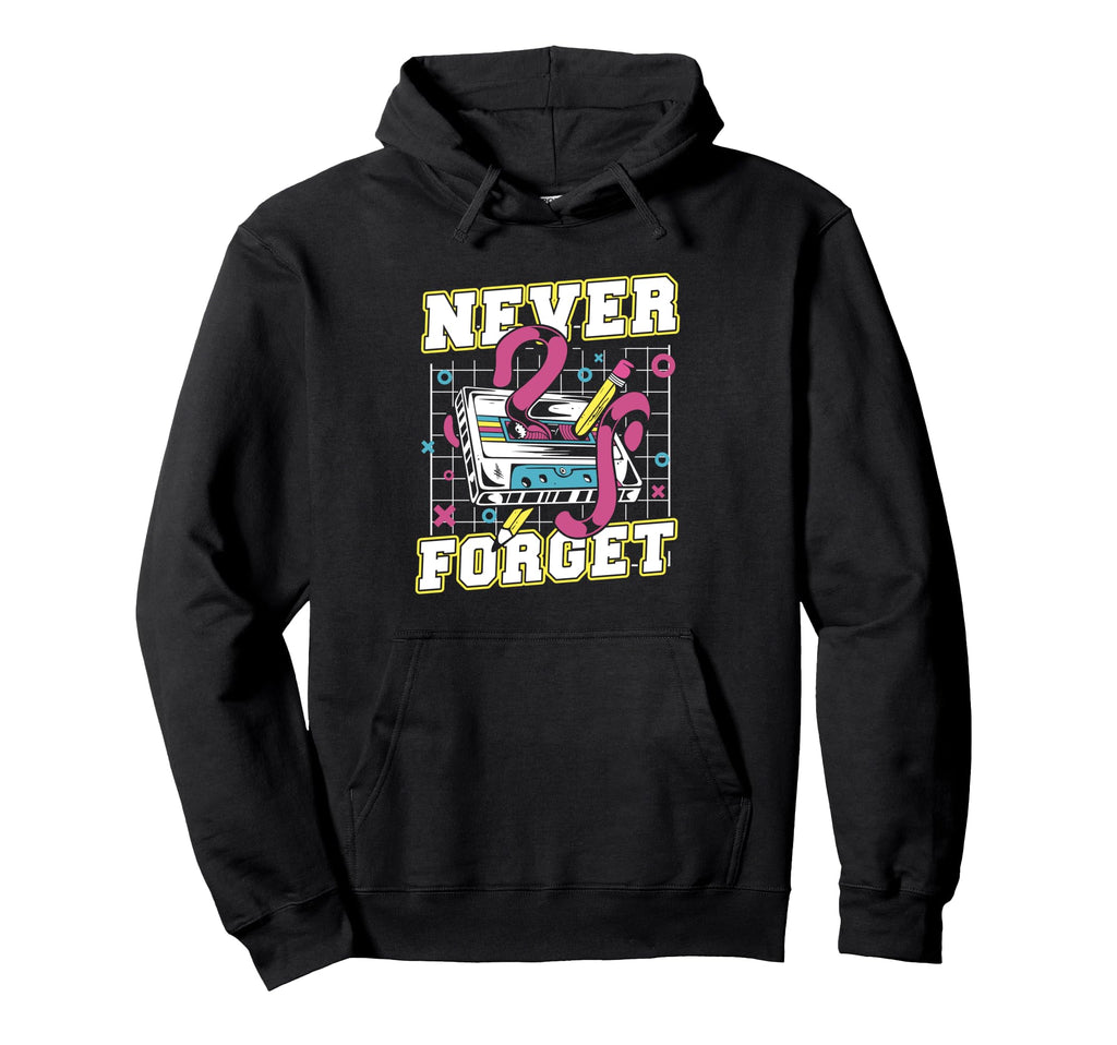 Funny Never Forget Cassette Tape Hoodie - Trendy Graphic for Adults - T-Shirt, Sweatshirt, Hoodie