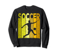 Soccer Soccer Player Soccer Lover Sweatshirt - Streetwear Style Men Women - T-Shirt, Sweatshirt, Hoodie