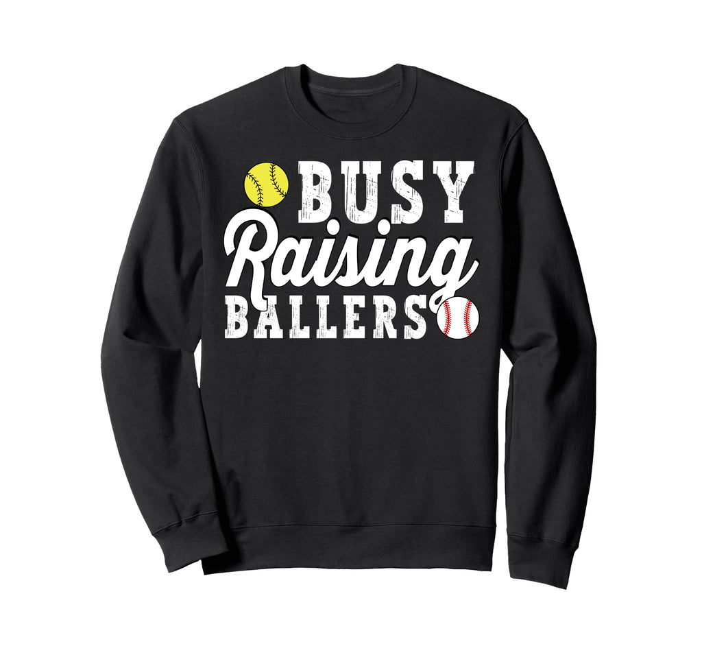Busy Raising Ballers Baseball Sweatshirt - Custom Art Print for Adults - T-Shirt, Sweatshirt, Hoodie