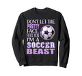 Soccer Beauty Soccer Beast Kicking Sweatshirt - Trendy Graphic for Adults - T-Shirt, Sweatshirt, Hoodie