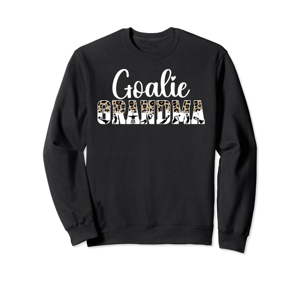 Soccer Goalie Grandma Soccer Sweatshirt - Streetwear Style Men Women - T-Shirt, Sweatshirt, Hoodie