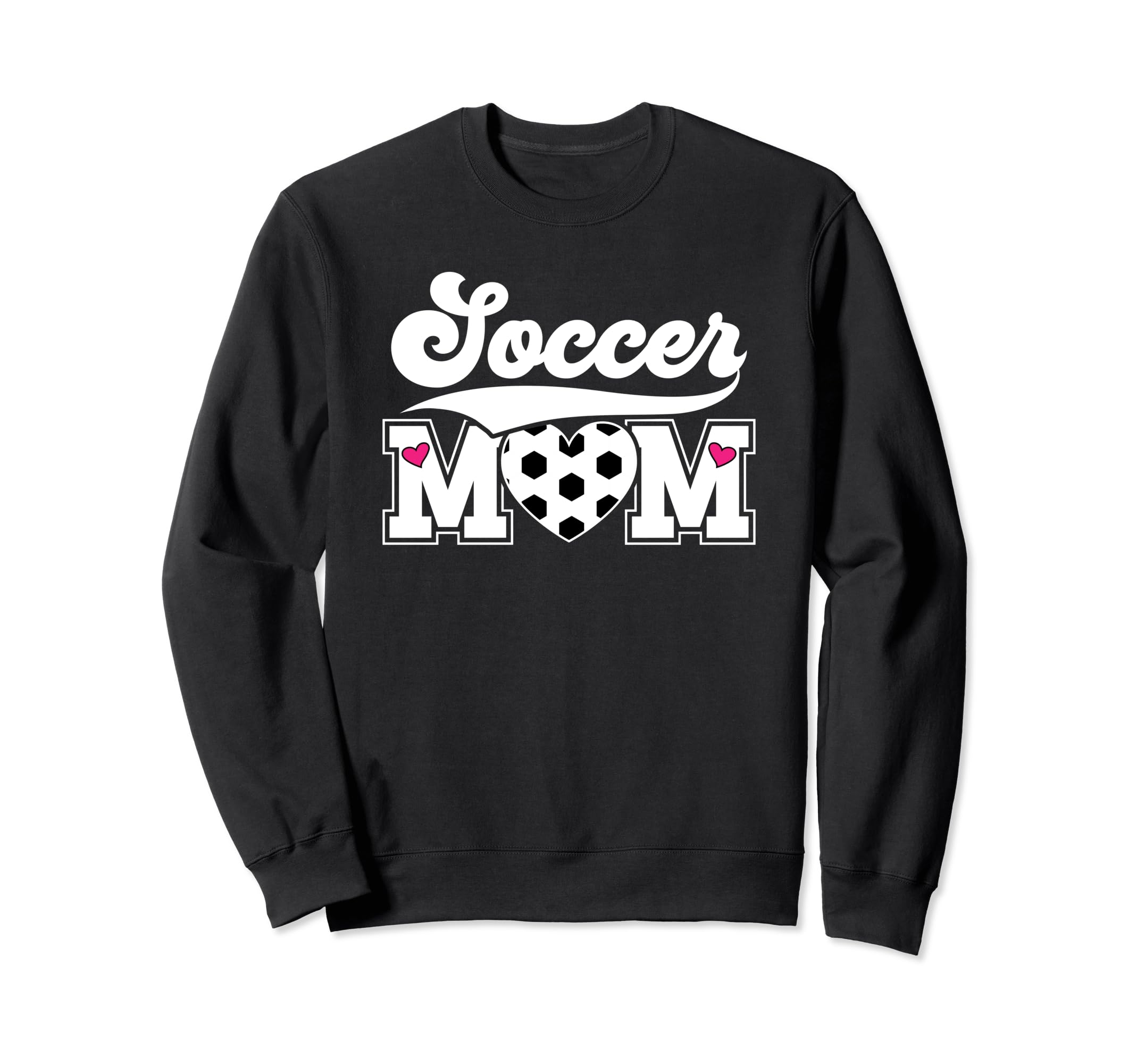 Soccer Mom Soccer Player Mama Sweatshirt - Streetwear Style for Adults - T-Shirt, Sweatshirt, Hoodie