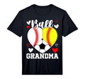 Ball Grandma Funny Baseball T-Shirt - Casual Everyday Wear Men Women - T-Shirt, Sweatshirt, Hoodie
