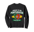 Proud To Be Portuguese 2026 Soccer Sweatshirt - Fun Novelty Design Unisex - T-Shirt, Sweatshirt, Hoodie