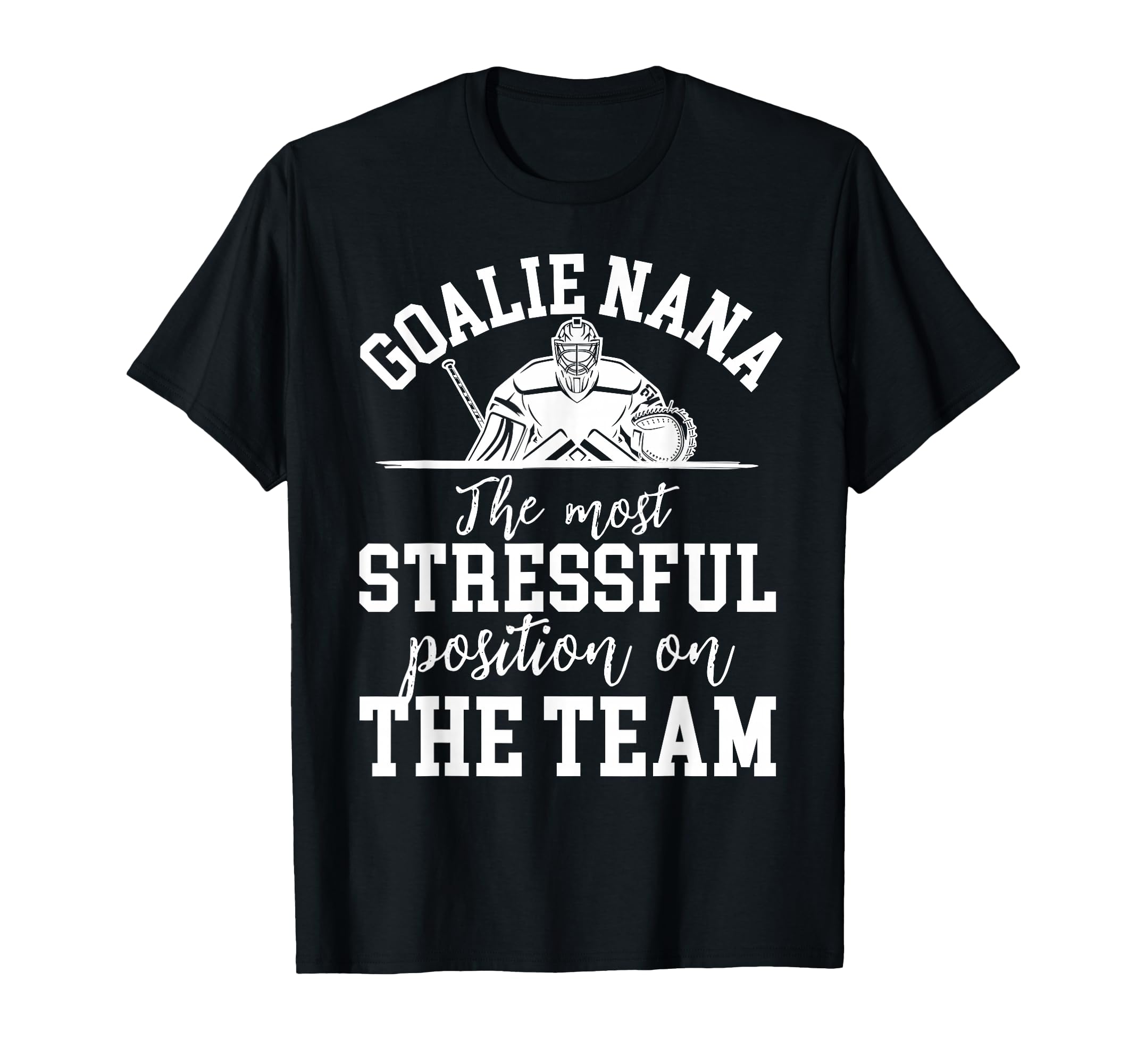 Funny Hockey Goalie Nana Hockey Keeper T-Shirt - Unique Graphic Unisex - T-Shirt, Sweatshirt, Hoodie