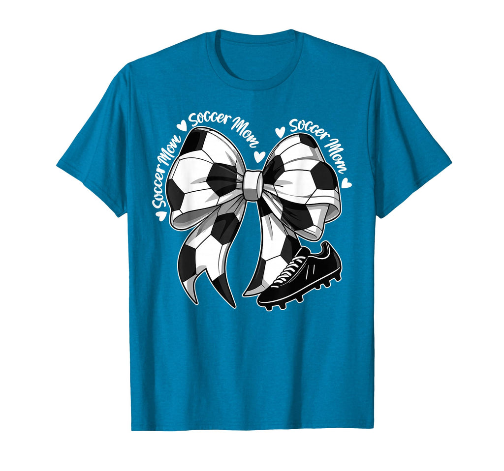 Soccer Mom Mothers Day Coquette T-Shirt - Casual Everyday Wear Men Women - T-Shirt, Sweatshirt, Hoodie