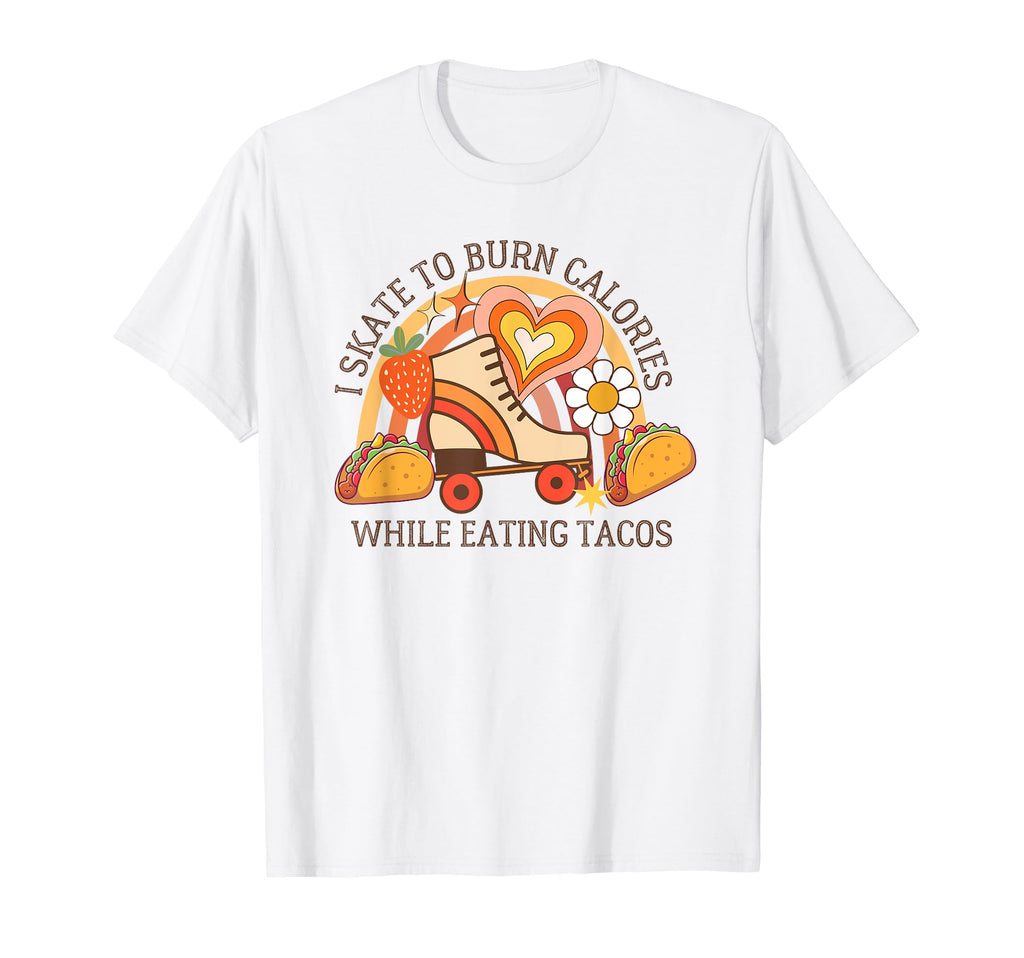 Roller Skating And Tacos Funny Roller T-Shirt - Aesthetic Graphic Unisex - T-Shirt, Sweatshirt, Hoodie