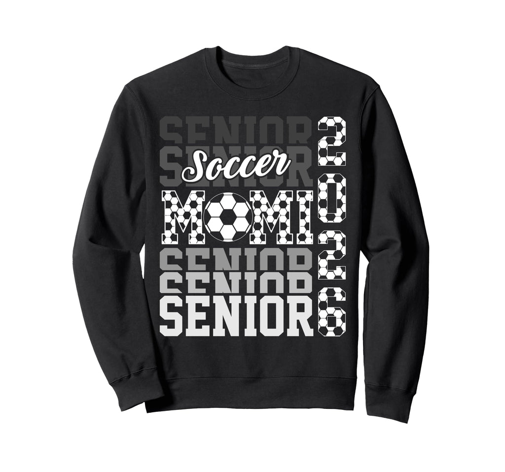 2026 Soccer Senior Mami Graduation Sweatshirt - Aesthetic Graphic Unisex - T-Shirt, Sweatshirt, Hoodie