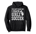Mens Funny Soccer Coach You Dont Hoodie - Custom Art Print for Adults - T-Shirt, Sweatshirt, Hoodie