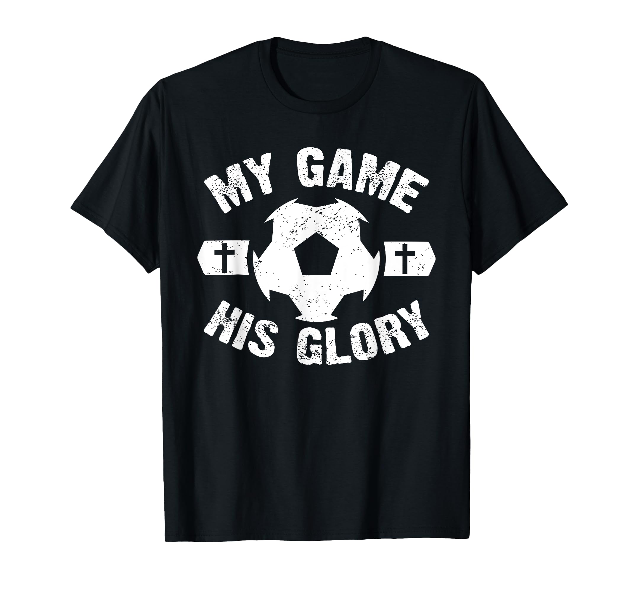 My Game His Glory Christian Soccer T-Shirt - Streetwear Style Men Women - T-Shirt, Sweatshirt, Hoodie