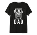 Mens Proud Ice Hockey Goalie Dad Hockey T-Shirt - Aesthetic Graphic Unisex - T-Shirt, Sweatshirt, Hoodie