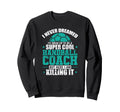 Id Grow Up To Be Handball Coach Sweatshirt - Minimalist Print for Adults - T-Shirt, Sweatshirt, Hoodie