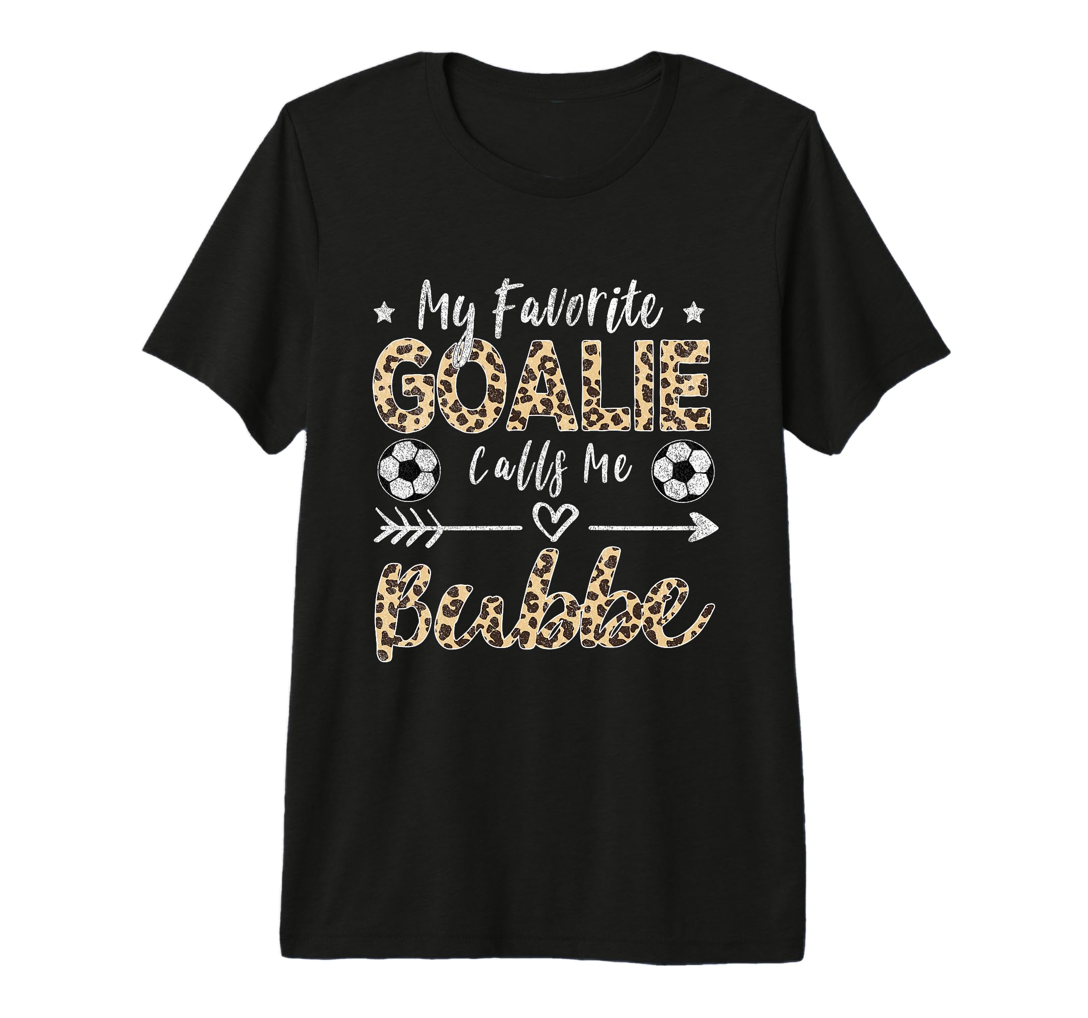My Favorite Goalie Calls Me Bubbe T-Shirt - Trendy Graphic for Adults - T-Shirt, Sweatshirt, Hoodie