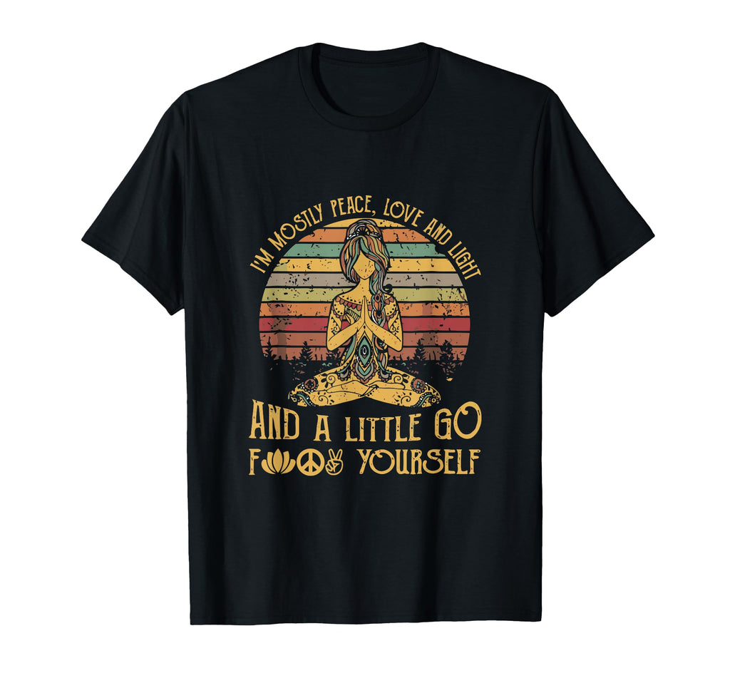 Im Mostly Peace Love And Light And T-Shirt - Custom Art Print for Adults - T-Shirt, Sweatshirt, Hoodie